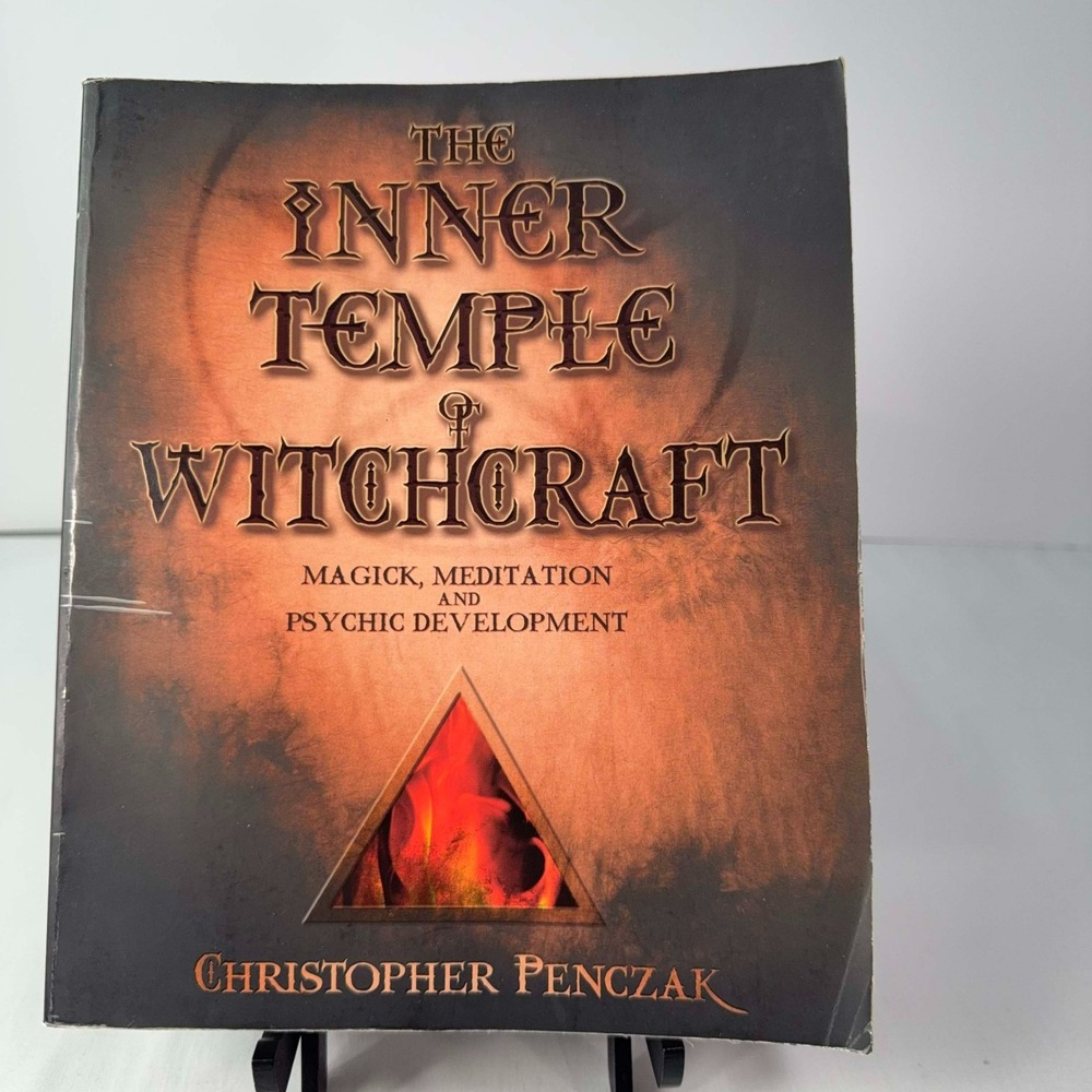 The Inner Temple of Witchcraft Christopher Penczak Magick Meditation 2006